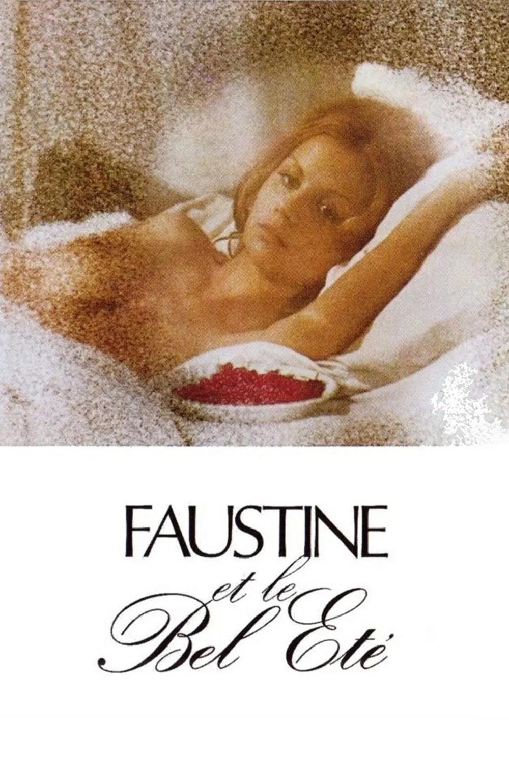 Постер Faustine et le bel été